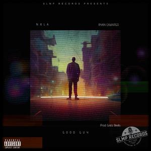 Good Guy (feat. Ryan Camargo) (Explicit)