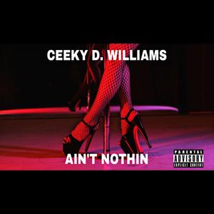 Ain't Nothin' (Explicit)