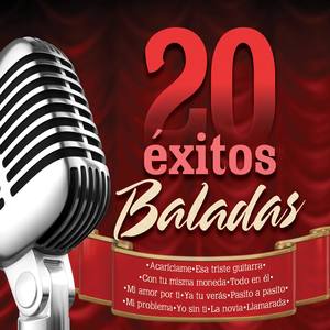 20 Éxitos: Baladas