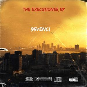 THE EXECUTIONER (Explicit)