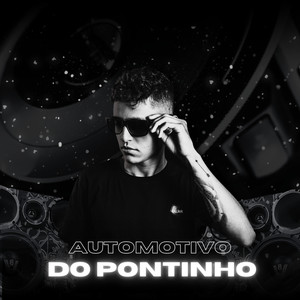 Automotivo do Pontinho (Explicit)