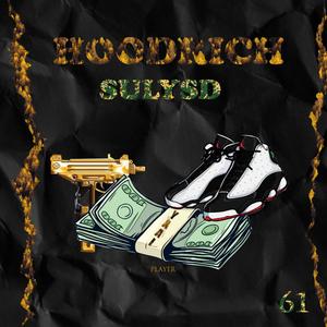 Hoodrich (Explicit)