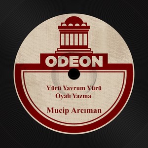 Yürü Yavrum Yürü / Oyalı Yazma