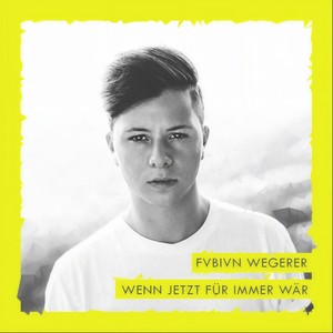 Wenn jetzt für immer wär (Extended Mix)