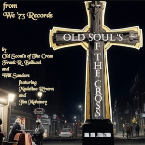 Old Soul's of The Cross