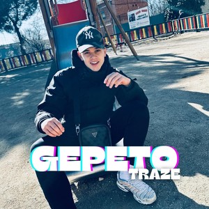 Gepeto (Explicit)
