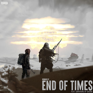 End of Times (Explicit)