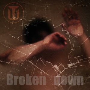 Broken Down