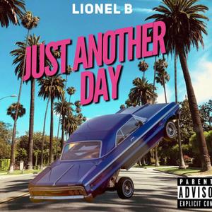 Just Another Day (feat. Dreya'Q) (Explicit)