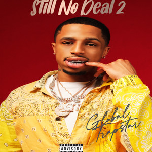 Still No Deal 2 (Explicit)