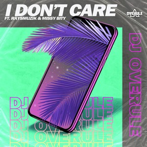 I Don't Care