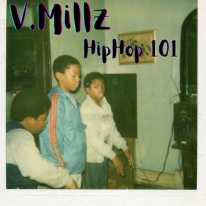 HipHop 101 (Explicit)