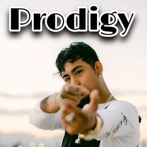 Prodigy (Explicit)