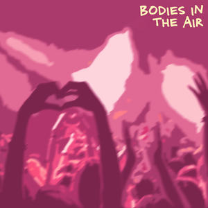 BODIES IN THE AIR