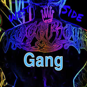 GANG (Explicit)