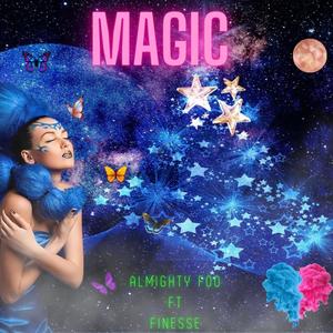 Magic (Explicit)