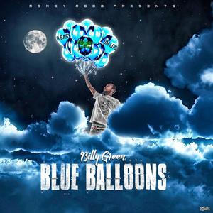 Blue Balloons (Explicit)