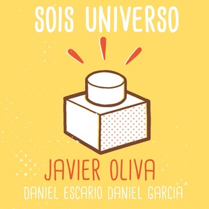 Sois Universo (feat. Daniel García & Daniel Escario)