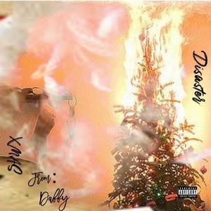 Xmas Disaster (Explicit)