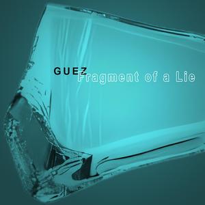 Fragment of a Lie (Original Extended Version)