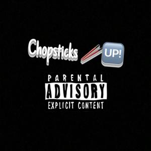 Chopsticks (Explicit)