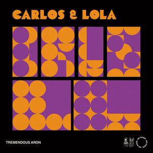 Carlos & Lola