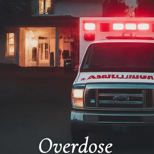 Overdose (feat. Saint_tha_sinner) [Explicit]