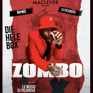 ZOMBO (feat. Maclever, LV Musiq & DJ Picanova)