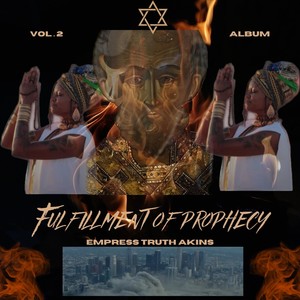 Fulfillment of Prophecy, Vol. 2