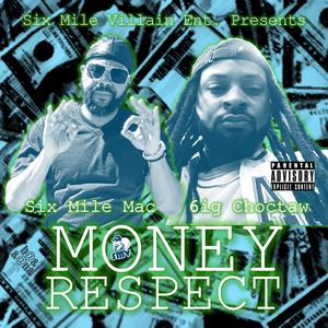 Money,Respect (feat. Derek Alexander) (Explicit)