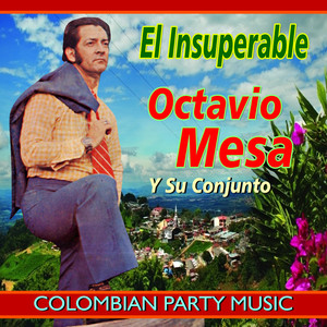 El Insuperable Colombian Party Music