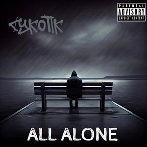 All Alone (Explicit)