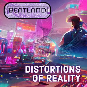 distortions of reality (intro)