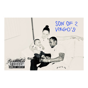 Son of 2 Virgos (Explicit)