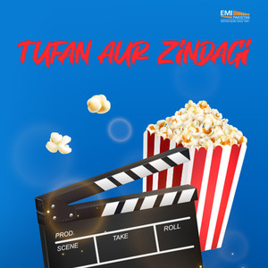 Tufan Aur Zindagi (Original Motion Picture Soundtrack)