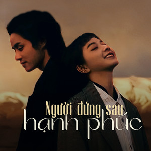 Người Đứng Sau Hạnh Phúc (Lofi)