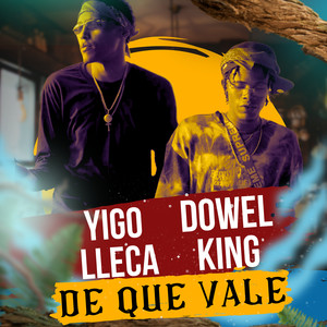 De Que Vale (Explicit)