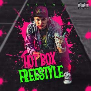 Hot Box Freestyle (Explicit)