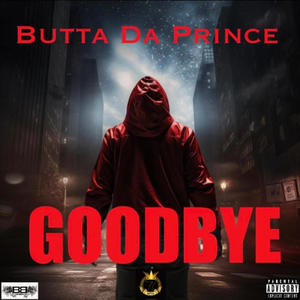 GOODBYE (Explicit)