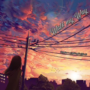 Walk My Way (Explicit)