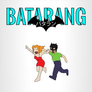 Batarang(feat. Jae Houston)