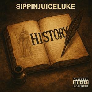Sippinjuiceluke - History (Explicit)