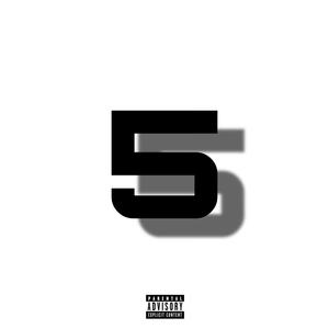 5 (feat. 5auce Lik, GBS JuBaby & Ixe Bari) (Explicit)