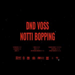 Notti Bopping (feat. Jman & Hakeem) [Explicit]