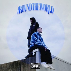 everlain - aroundtheworld. (feat. L.B.R.L) (Explicit)
