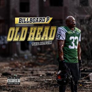 OLD HEAD "The Album" (Explicit)