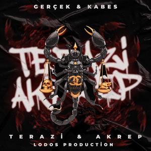Terazi & Akrep (feat. Kabes) (Explicit)