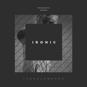 Ironic (Acústico)