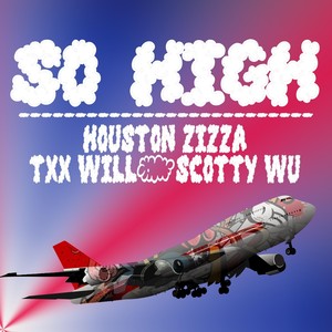 So High (Explicit)