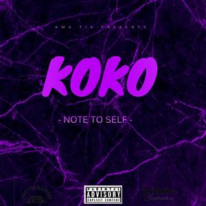NOTE TO SELF (Explicit)